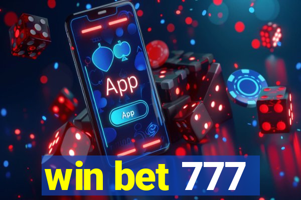 win bet 777